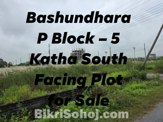 Bashundhara P Block – 5 Katha South Facing Plot for Sale